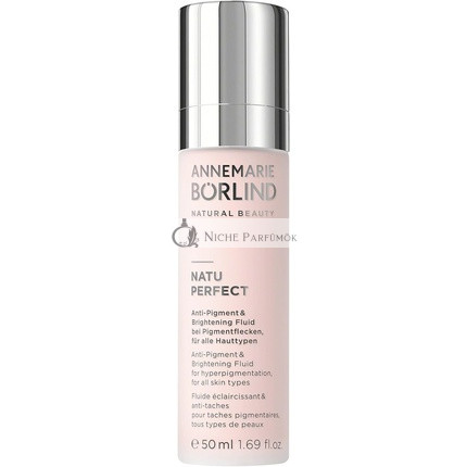 Annemarie Borlind NatuPerfect Anti-Pigment & Brightening Fluid 50ml - For Even & Radiant Skin - Vegan