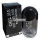 EDT 100ml Call Me Black Edition Men